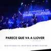 Parece Que Va a Llover (Live Version) - Single album lyrics, reviews, download