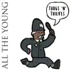 Thugs 'n' Thieves - Single album lyrics, reviews, download