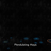 Pendulating Keys (feat. Reginald Chapman) artwork