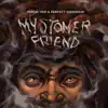 Stream & download My Stoner Friend - Single