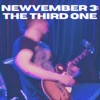 Newvember 3: The Third One