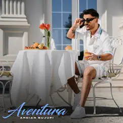 Aventura by Ardian Bujupi album reviews, ratings, credits
