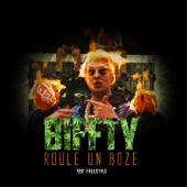 Biffty - Roule un boze