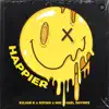 Stream & download Happier - Single