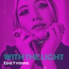 With the Light - Single