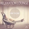 Relaxation Lounge (Chillout Your Mind), 2017