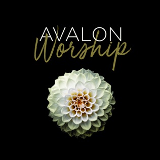 Avalon We Glorify Your Name