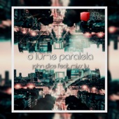 O lume paralela (feat. Miss Lu) artwork