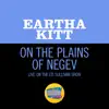 On The Plains Of The Negev (Live On The Ed Sullivan Show, March 6, 1960) - Single album lyrics, reviews, download