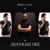 Anatolian Fire - Single