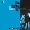 Primera Fila Acústico "Una Última Vez - Encore" (Video Version) album lyrics, reviews, download