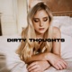 DIRTY THOUGHTS cover art