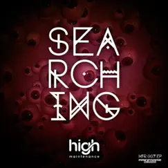 Searching - EP by High Maintenance album reviews, ratings, credits