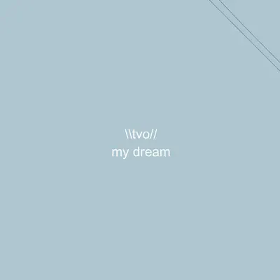 My Dream - Single - TVO