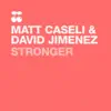 Stream & download Stronger - Single