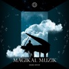 Sound Driver - Magikal Muzik (Extended Mix)
