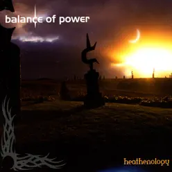 Archives Of Power /  Heathenology (Live 2004) - Balance of Power