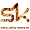 Crystal Vainah - Jasmine Sax