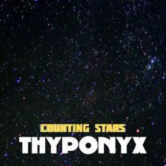 Counting Stars - Single by THYPONYX album reviews, ratings, credits