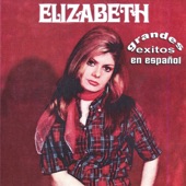 Elizabeth - Soy Loca por Ti