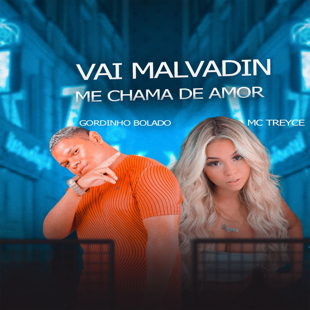 ‎vai Malvadin Me Chama De Amor Single De Gordinho Bolado En Apple Music 5644