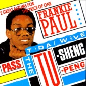 Frankie Paul - Pass the Tu Sheng Peng