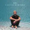 Stream & download Cavalo Marinho - EP