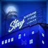 Stream & download Stay - Single