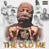 Stream & download The Old Me