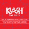 Klash: Dime Pieces, 2017