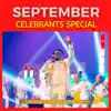 September Celebrants Special - Single album lyrics, reviews, download