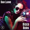 Stream & download Disco Burn - Single