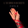 Il tuo sorriso in un cassetto - Single