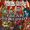 Fatman Scoop - Freak Somebody