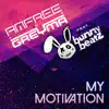 My Motivation (feat. Bunny Beatz) - Single album lyrics, reviews, download