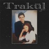 Trakul - EP