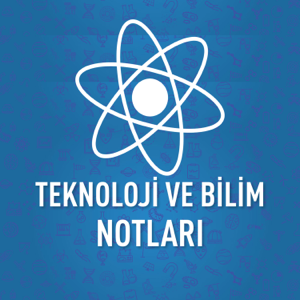 Teknoloji ve Bilim Notları podcast