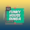 Funky House Sunda