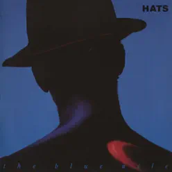 Hats (Deluxe Version) - The Blue Nile
