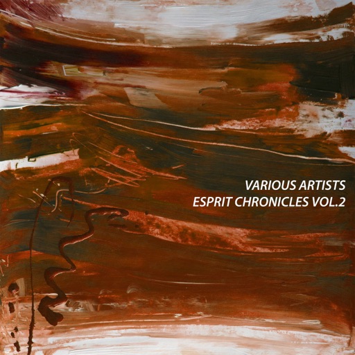 Esprit Chronicles, Vol. 2 by Various Artists