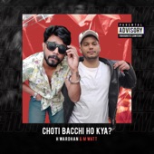 Choti Bacchi Ho Kya? (feat. H Wardhan) artwork