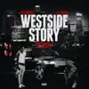 Westside Story (feat. Feefa) [Remix] - Single album lyrics, reviews, download