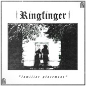 Ringfinger - Familiar Placement