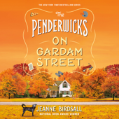 The Penderwicks on Gardam Street (Unabridged) - Jeanne Birdsall Cover Art