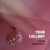 Your Lullaby - Single