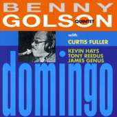 Benny Golson Quintet - My Blues House