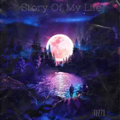 Story of My Life - Single by Tezz0 album reviews, ratings, credits