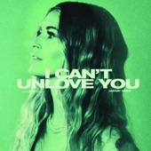 I Can't Unlove You artwork