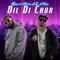 Dil Di Chor (feat. Nitesh A.k.a Nick) - Bhai lyrics