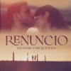 Renuncio - Single